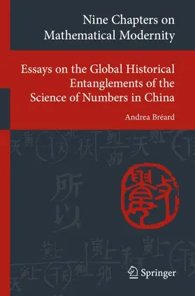 Bréard | Nine Chapters on Mathematical Modernity | Buch | 978-3-319-93694-9 | sack.de