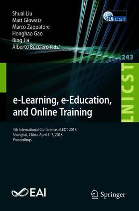 Liu / Glowatz / Bucciero |  e-Learning, e-Education, and Online Training | Buch |  Sack Fachmedien
