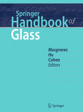 Musgraves / Hu / Calvez | Springer Handbook of Glass | E-Book | sack.de