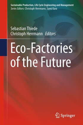 Thiede / Herrmann | Eco-Factories of the Future | E-Book | sack.de