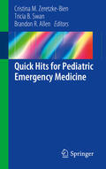 Zeretzke-Bien / Swan / Allen |  Quick Hits for Pediatric Emergency Medicine | eBook | Sack Fachmedien