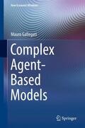 Gallegati |  Complex Agent-Based Models | Buch |  Sack Fachmedien