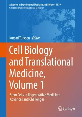 Turksen |  Cell Biology and Translational Medicine, Volume 1 | Buch |  Sack Fachmedien