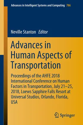 Stanton |  Advances in Human Aspects of Transportation | Buch |  Sack Fachmedien