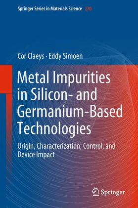 Claeys / Simoen |  Metal Impurities in Silicon- and Germanium-Based Technologies | eBook | Sack Fachmedien