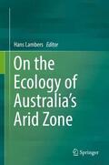 Lambers |  On the Ecology of Australia¿s Arid Zone | Buch |  Sack Fachmedien