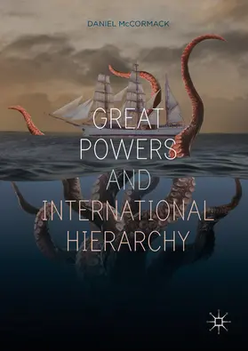 McCormack | Great Powers and International Hierarchy | E-Book | www.sack.de