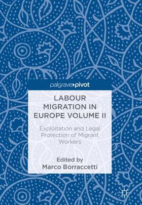 Borraccetti | Labour Migration in Europe Volume II | Buch | 978-3-319-93978-0 | sack.de
