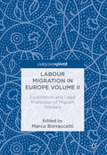 Borraccetti |  Labour Migration in Europe Volume II | eBook | Sack Fachmedien