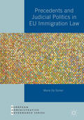 De Somer |  Precedents and Judicial Politics in EU Immigration Law | eBook | Sack Fachmedien