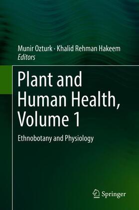 Hakeem / Ozturk |  Plant and Human Health, Volume 1 | Buch |  Sack Fachmedien