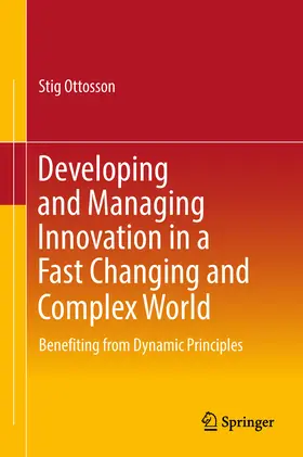 Ottosson | Developing and Managing Innovation in a Fast Changing and Complex World | E-Book | www.sack.de