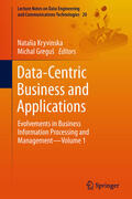 Kryvinska / Greguš |  Data-Centric Business and Applications | eBook | Sack Fachmedien