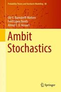 Barndorff-Nielsen / Veraart / Benth |  Ambit Stochastics | Buch |  Sack Fachmedien