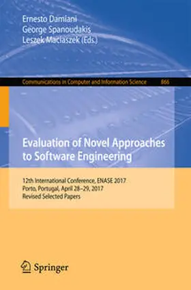 Damiani / Spanoudakis / Maciaszek | Evaluation of Novel Approaches to Software Engineering | E-Book | sack.de