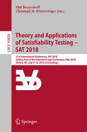 Beyersdorff / Wintersteiger | Theory and Applications of Satisfiability Testing – SAT 2018 | E-Book | sack.de