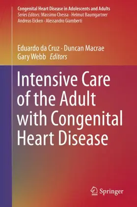 da Cruz / Webb / Macrae |  Intensive Care of the Adult with Congenital Heart Disease | Buch |  Sack Fachmedien