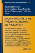 Karwowski / Trzcielinski / Rossi |  Advances in Manufacturing, Production Management and Process Control | Buch |  Sack Fachmedien