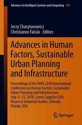 Falcão / Charytonowicz |  Advances in Human Factors, Sustainable Urban Planning and Infrastructure | Buch |  Sack Fachmedien