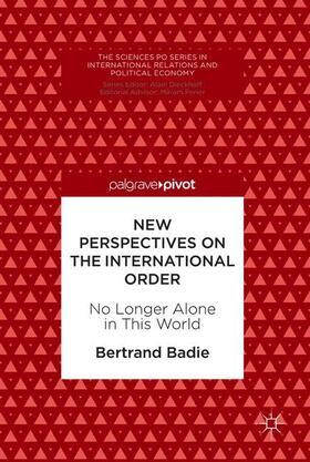 Badie | New Perspectives on the International Order | Buch | 978-3-319-94285-8 | sack.de