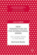 Badie |  New Perspectives on the International Order | eBook | Sack Fachmedien