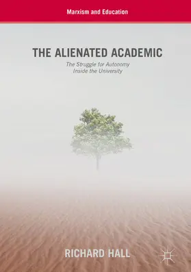 Hall |  The Alienated Academic | eBook | Sack Fachmedien