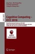 Xiao / Zhang / Mao |  Cognitive Computing ¿ ICCC 2018 | Buch |  Sack Fachmedien