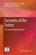 Tolio / Terkaj / Copani |  Factories of the Future | Buch |  Sack Fachmedien