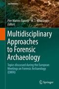 Groen / Barone |  Multidisciplinary Approaches to Forensic Archaeology | Buch |  Sack Fachmedien