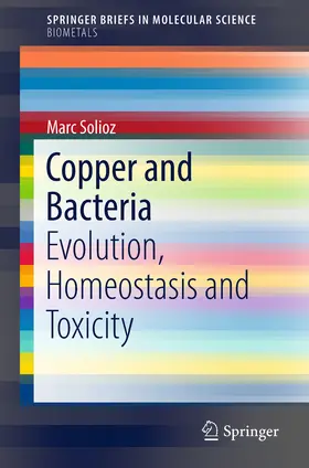 Solioz |  Copper and Bacteria | eBook | Sack Fachmedien