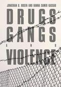 Kassab / Rosen |  Drugs, Gangs, and Violence | Buch |  Sack Fachmedien