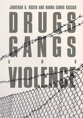 Rosen / Kassab | Drugs, Gangs, and Violence | E-Book | www.sack.de