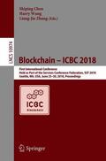 Chen / Zhang / Wang |  Blockchain ¿ ICBC 2018 | Buch |  Sack Fachmedien