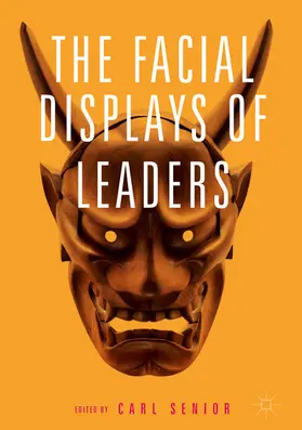 Senior |  The Facial Displays of Leaders | eBook | Sack Fachmedien