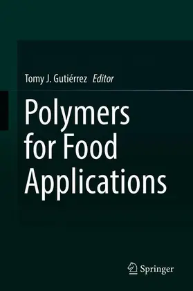 Gutiérrez |  Polymers for Food Applications | Buch |  Sack Fachmedien