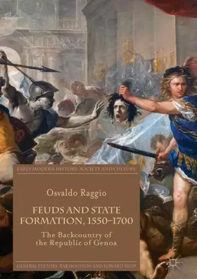 Raggio |  Feuds and State Formation, 1550-1700 | Buch |  Sack Fachmedien