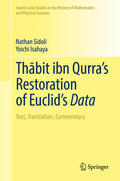 Sidoli / Isahaya |  Thabit ibn Qurra’s Restoration of Euclid’s Data | eBook | Sack Fachmedien