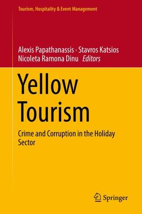 Papathanassis / Dinu / Katsios | Yellow Tourism | Buch | 978-3-319-94663-4 | sack.de