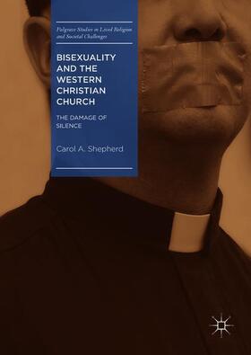 Shepherd | Bisexuality and the Western Christian Church | Buch | 978-3-319-94678-8 | sack.de