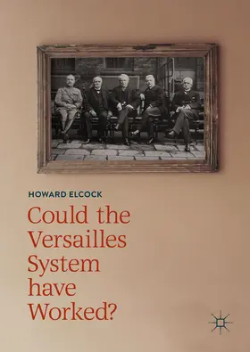 Elcock | Could the Versailles System have Worked? | E-Book | www.sack.de