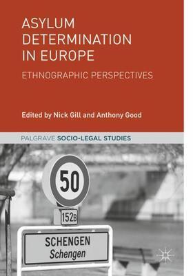 Good / Gill | Asylum Determination in Europe | Buch | 978-3-319-94748-8 | sack.de