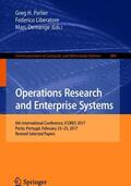 Parlier / Demange / Liberatore |  Operations Research and Enterprise Systems | Buch |  Sack Fachmedien