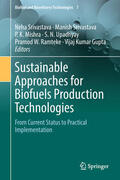 Srivastava / Mishra / Upadhyay |  Sustainable Approaches for Biofuels Production Technologies | eBook | Sack Fachmedien