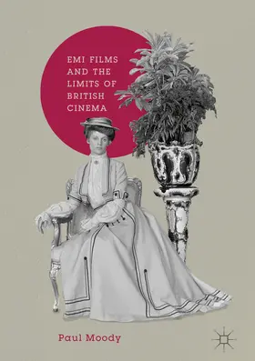 Moody | EMI Films and the Limits of British Cinema | E-Book | sack.de