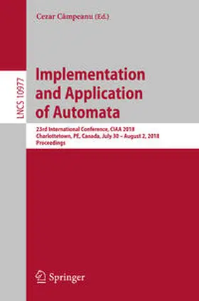 Câmpeanu | Implementation and Application of Automata | E-Book | sack.de