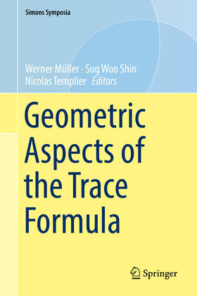 Müller / Shin / Templier | Geometric Aspects of the Trace Formula | E-Book | sack.de
