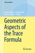 Müller / Shin / Templier |  Geometric Aspects of the Trace Formula | eBook | Sack Fachmedien