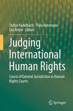 Kadelbach / Rensmann / Rieter |  Judging International Human Rights | eBook | Sack Fachmedien