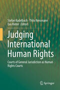 Kadelbach / Rensmann / Rieter |  Judging International Human Rights | eBook | Sack Fachmedien