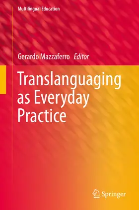 Mazzaferro |  Translanguaging as Everyday Practice | eBook | Sack Fachmedien
